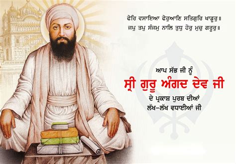 Gurpurab – Sri Guru Angad Dev Ji – 18 April – Dasmesh Darbar Gurdwara Sahib