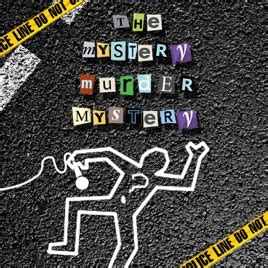 ‎The Mystery Murder Mystery on Apple Podcasts