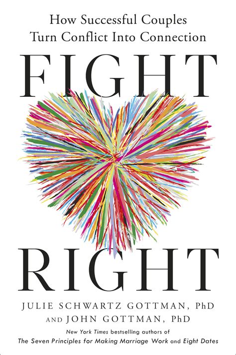 Fight Right by John and Julie Gottman