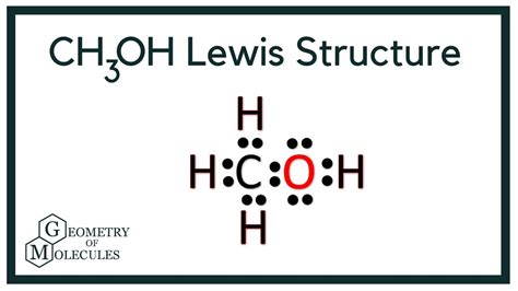 CH3OH Lewis Structure (Methanol) - YouTube