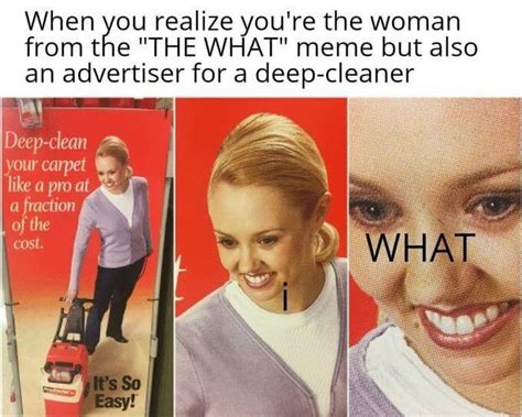 The What! The Carpet Cleaning Meme Does a Double Take