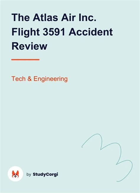 The Atlas Air Inc. Flight 3591 Accident Review | Free Essay Example