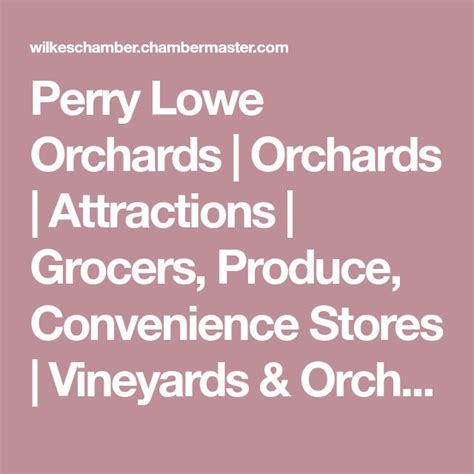 Perry Lowe Orchards | Orchards | Attractions | Grocers, Produce ...