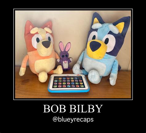 #1.12 Bob Bilby — Bluey Recaps