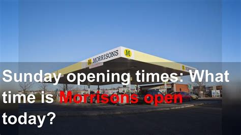 Sunday opening times: What time is Morrisons open today? - YouTube