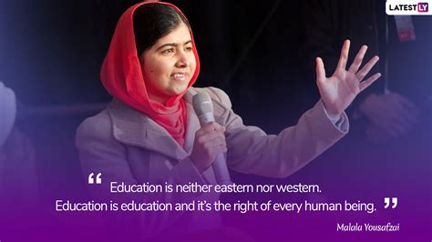 Malala Day 2019: Malala Yousafzai Quotes on Education to Inspire ...