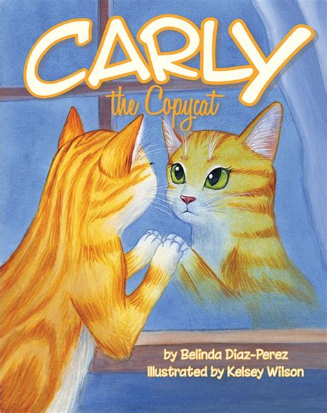 Carly the Copycat - Mascot Books | Mascot, Books, Picture book