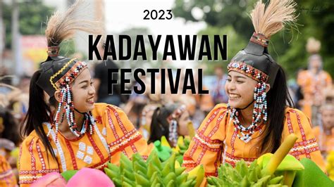 KADAYAWAN Festival 2023: Schedule of Activities and Events, Davao City ...