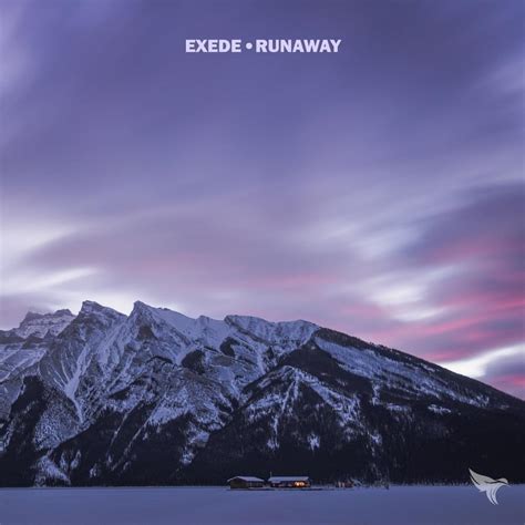 Exede – Runaway Lyrics | Genius Lyrics