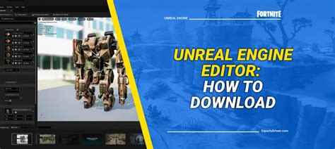 Unreal Engine Editor For Fortnite: How To Download