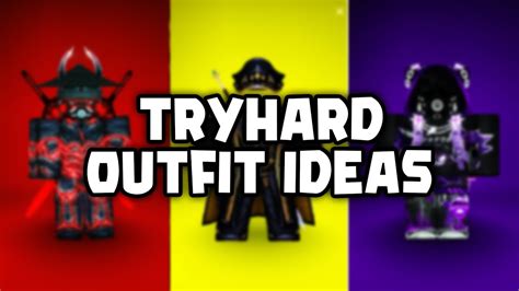 Tryhard Outfits in Roblox: Khám Phá Phong Cách Độc Đáo