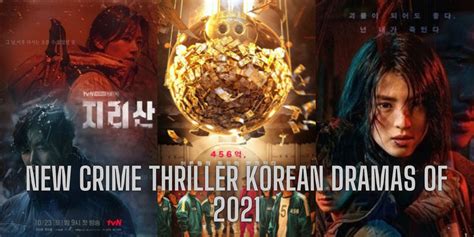 New Crime Thriller Korean Dramas of 2021 - Korean Lovey