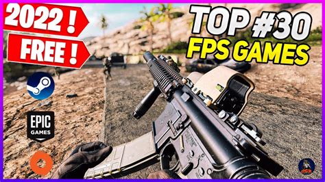 TOP 30 *FREE* FPS Games Early 2022| (Online/Multiplayer) - Uohere