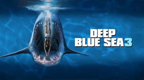 Horror Movie Review: Deep Blue Sea 3 (2020) - GAMES, BRRRAAAINS & A ...