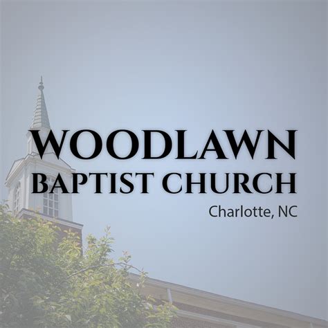 Woodlawn Baptist Church | Charlotte NC