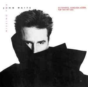 John Waite - Missing You (1984, Vinyl) | Discogs