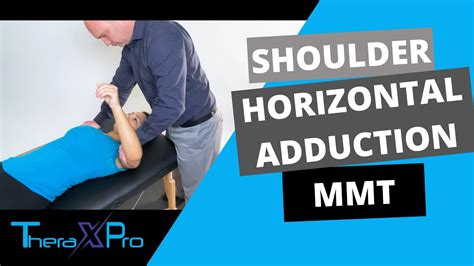 Manual Muscle Test | Shoulder Horizontal Adduction - YouTube