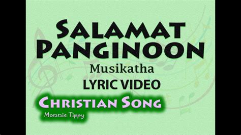 Salamat Panginoon -Musikatha (LYRIC VIDEO) Best Tagalog Christian Songs ...