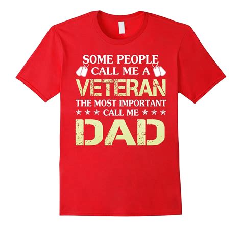 Veteran Dad T-Shirts Gift for Daddy Veterans Day Tshirts-TD – Teedep