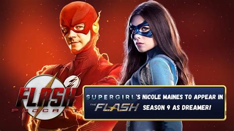 Supergirl's Dreamer Episode On The Flash Season 9 Revealed