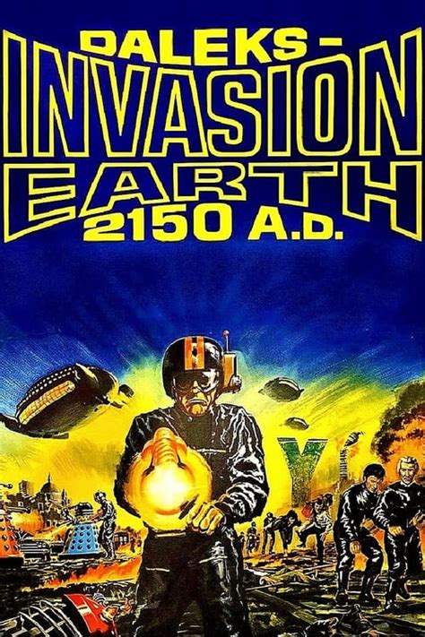 Daleks' Invasion Earth: 2150 A.D. (1966) — The Movie Database (TMDB)