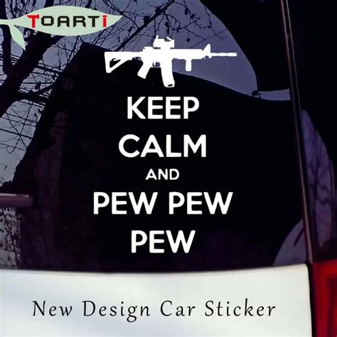 Gun With Funny Quotes Decal Vinyl Auto Sticker Keep Calm Pew Car Truck ...