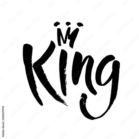 Hand lettering . Word King and crown isolated on white background ...