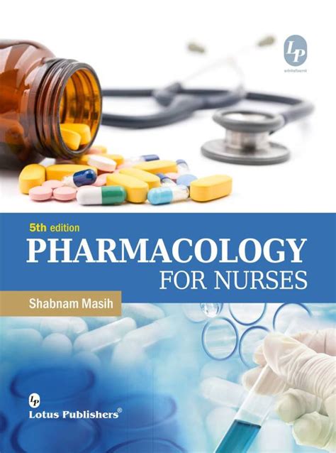 Pharmacology for Nurses: Buy Pharmacology for Nurses by Shabnam Masih ...