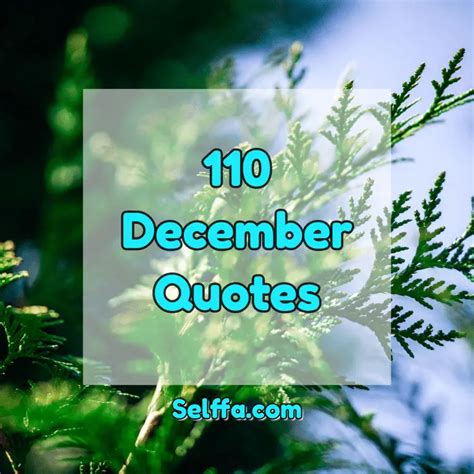 110 December Quotes and Sayings - SELFFA