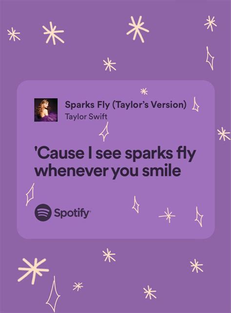 Sparks fly Taylor’s version | Taylor swift song lyrics, Taylor swift ...