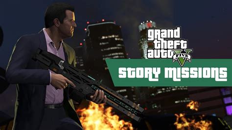 GTA 5 Missions List: All Story Missions Guide & Walkthrough