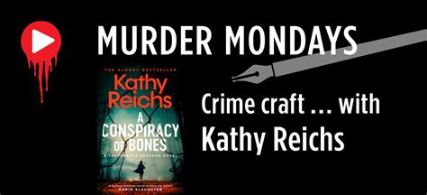 Kathy Reichs: Crime writer, forensic anthropologist and TV producer ...