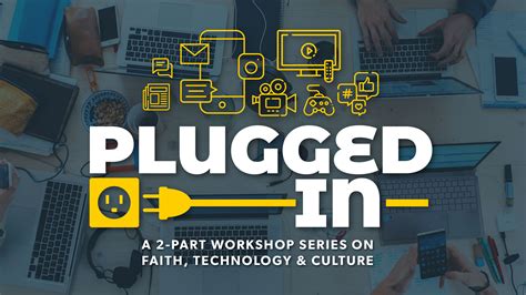 PLUGGED-IN Workshop Series - HOPE CHURCH TORONTO WEST