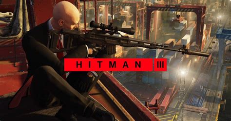 Hitman 3 Gameplay Trailer