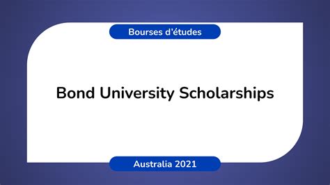 Bond University Australia Scholarships 2021