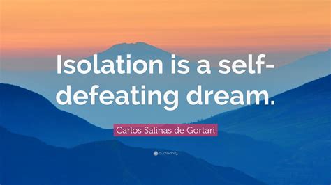 Top 7 Carlos Salinas de Gortari Quotes (2024 Update) - QuoteFancy