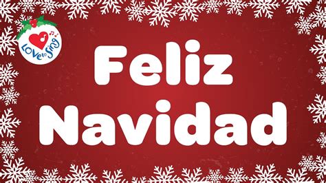 Feliz Navidad with Lyrics - Love to Sing Christmas Songs and Carols ...