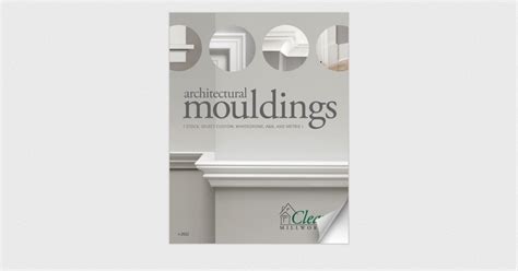 Cleary Millwork Architectural Mouldings Catalog - Page 2