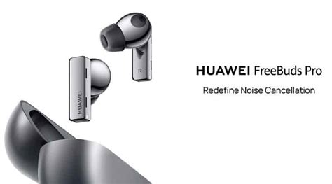 Huawei FreeBuds Pro หูฟังไร้สายรุ่นใหม่ เทคโนโลยี Dynamic Noise ...