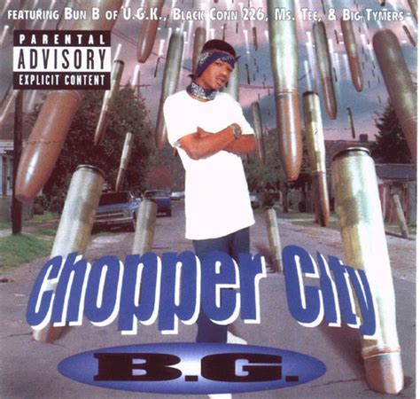 B.G. - Chopper City (CD, US, 1999) | Discogs