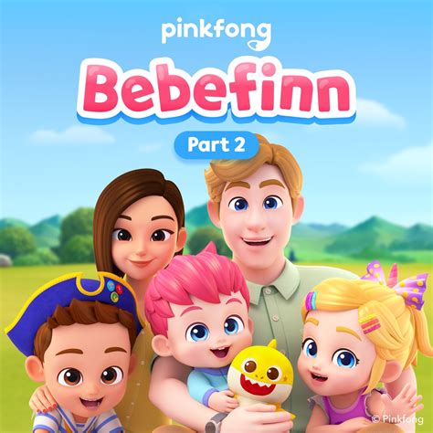 ‎Pinkfong Bebefinn (Pt. 2) by Bebefinn on Apple Music