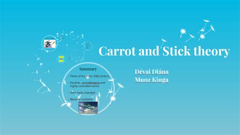 Carrot and Stick theory by Kinga Munz