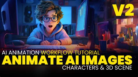 AI Animation Tutorials • AI Animation