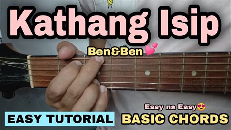 Kathang Isip Guitar Tutorial - Ben&Ben (EASY CHORDS) - YouTube