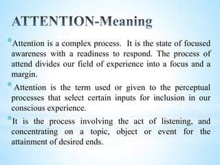 Attention- Cognitive Process- Psychology | PPT