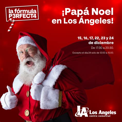 ¡Entrega tu carta a Papá Noel en Los Ángeles! - Centro Comercial Los ...