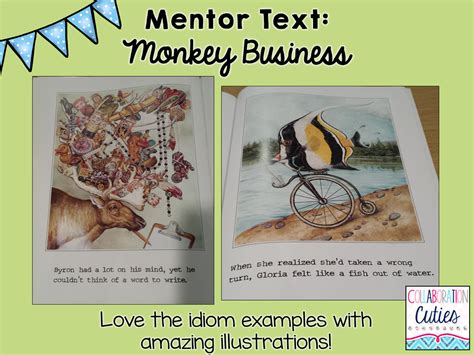 Collaboration Cuties: Monkey Business and Idioms- Must Read Mentor Text