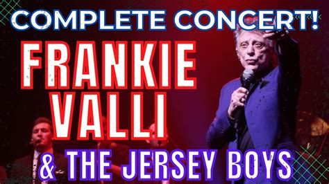 Frankie Valli Live at Mohegan Sun 2022 COMPLETE NEW SHOW! - YouTube