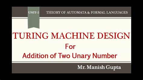 Ex 5.3 Turing Machine of Addition of Two Unary Numbers - YouTube