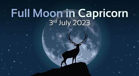 July Full Moon in Capricorn: Gratitude, Forgiveness and Action